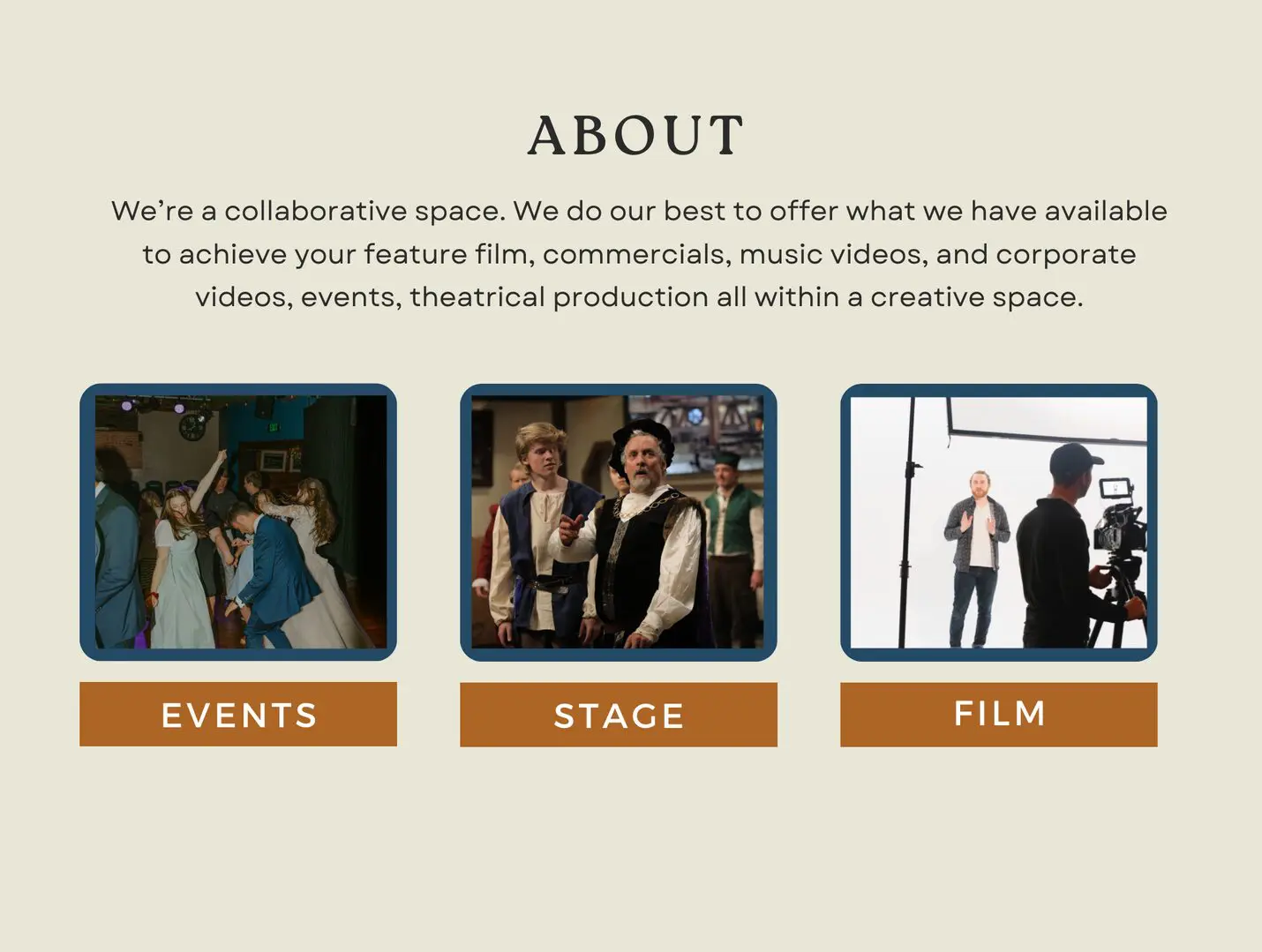 We’re a collaborative space. We do our best to offer what we have available to achieve your feature film, commercials, music videos, and corporate videos, events, theatrical production all within a creative space.